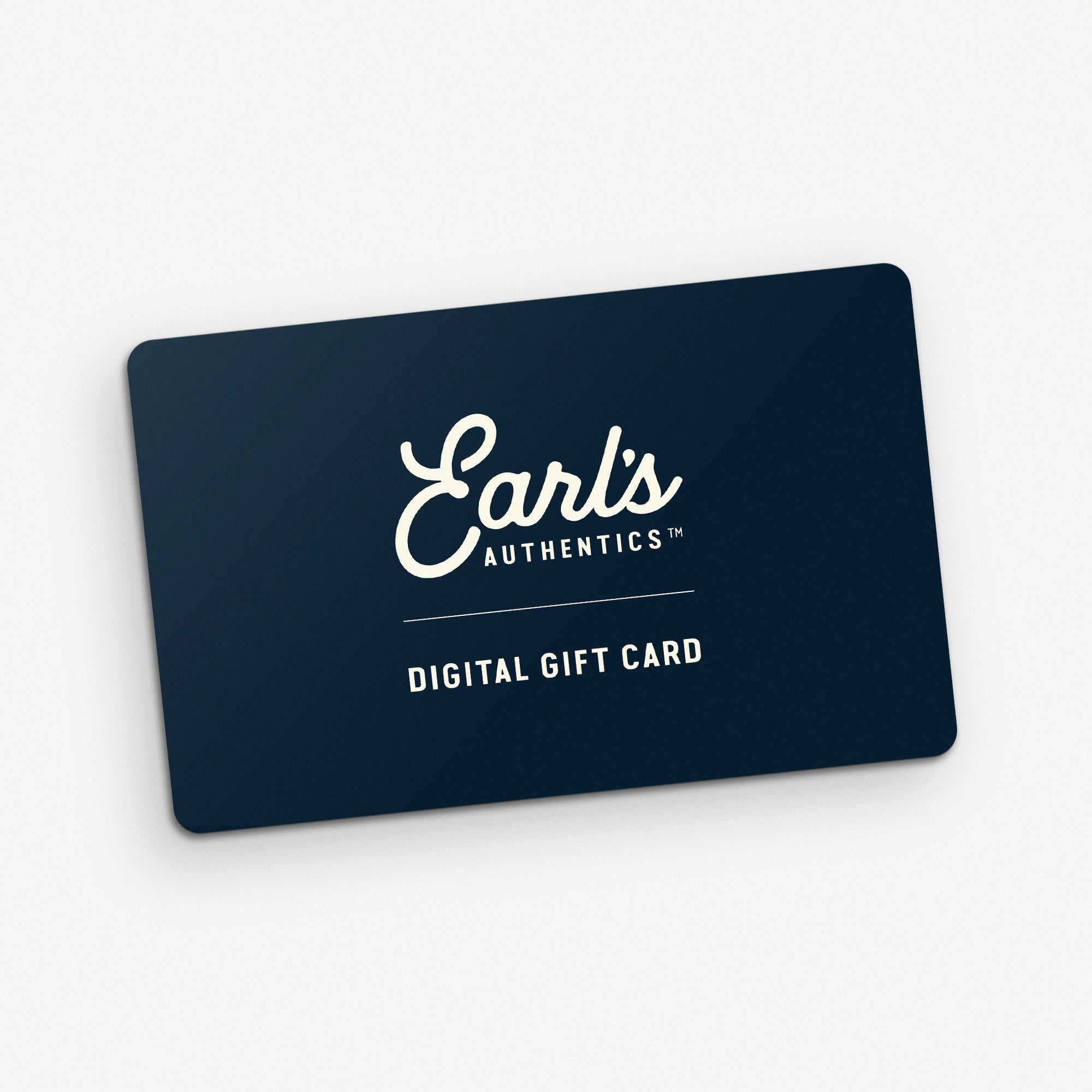 Earl's Digital Gift Card