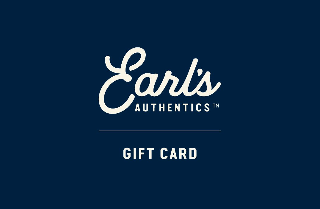 Earl’s Physical Gift Card